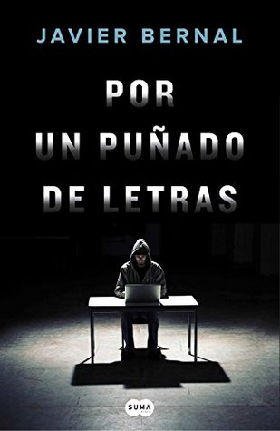 Portada de Por un puñado de letras, de Javier Bernal