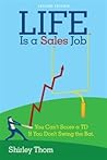 Life Is a Sales Job