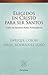 Elegidos en Cristo para ser Santos. Curso de teología moral fundamental.