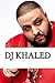 Dj Khaled