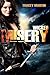 Wicked Misery (Miss Misery Book 1)