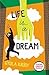 Life is a Dream