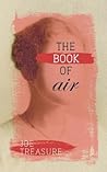 The Book of Air by Joe Treasure