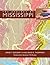 The Geology of Mississippi