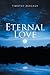 Eternal Love by Timothy Zurcher