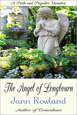 The Angel of Longbourn (Kindle Edition)