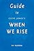 Guide to Cleve Jones’s When We Rise