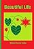 Beautiful Life