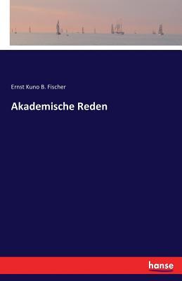 Akademische Reden (German Edition)
