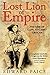 Lost Lion of Empire by Edward Paice