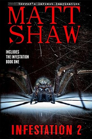 Infestation 2 (Kindle Edition)