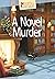 A Novel Murder (Secrets of ...