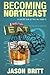 Becoming Northeast: A Candi...