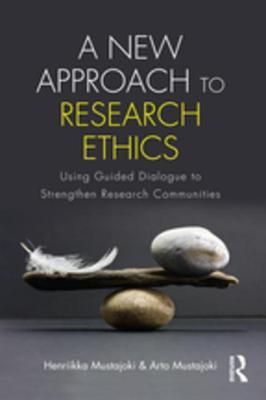 A New Approach to Research Ethics: Using Guided Dialogue to Strengthen Research Communities