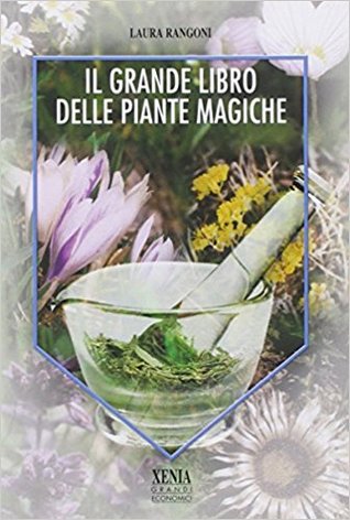 Il grande libro delle piante magiche (Paperback)
