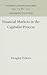 Financial Markets in the Capitalist Process (Anniversary Collection)