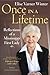 Once in a Lifetime: Reflections of a Mississippi First Lady