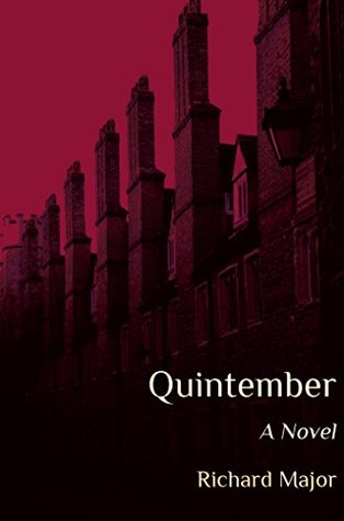 Quintember: The Crimes of Felix Culpepper Volume One (Kindle Edition)