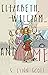 Elizabeth, William… and Me