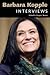 Barbara Kopple: Interviews