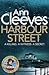 Harbour Street (Vera Stanhope, #6)