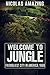 Welcome to Jungle (Jungle Series Book 1)