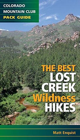 Best Lost Creek Wilderness Hikes (Paperback)
