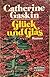 Glück und Glas