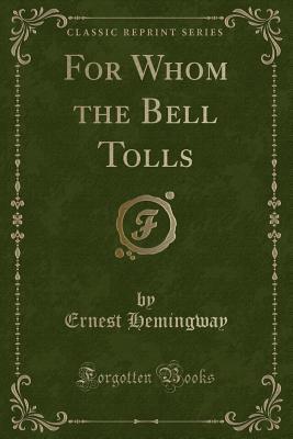 For Whom the Bell Tolls