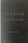 A Turkish Dictionary