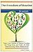 The Freedom of Routine: Teach Your Children to Pinpoint Priorities, Get Things Done, and Foster Life Skills While Nurturing Family Relationships