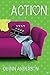 Action (Murmur Inc., #2)