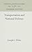 Transportation and National Defense (Anniversary Collection)