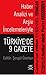 Haber Analizi ve Arşiv İncelemeleriyle Türkiye'de 9 Gazete