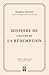 Histoire de l'œuvre de la rédemption (The History Of The Work Of Redemption) (French Edition)