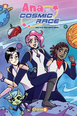 Ana and the Cosmic Race #1 (Paperback)