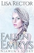 Fallen Emrys: Niawen's Story