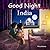 Good Night India