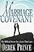 The Marriage Covenant: The Biblical Secret for a Love that Lasts