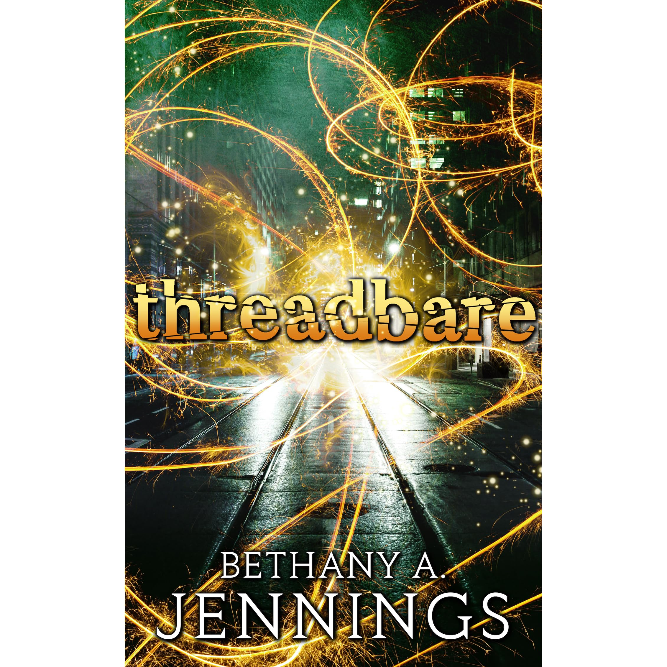 Threadbare A Short Story By Bethany A Jennings Threadbare A Short Story By Bethany A Jennings