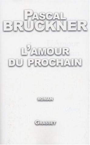 L'Amour du Prochain