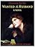 Wanted: A Husband / A Novel (Classics To Go)