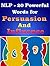 NLP- Learn 20 Powerful Words for Influence & Persuasion by Pradeep Aggarwal