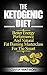 Ketogenic Diet: Better Energy, Performance, And Natural Fat-Burning Masterclass For The Smart - The Perfect Keto Meal Plan & Keto Meal Prep That Is Low Carb Keto For Beginners