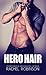 Hero Hair (The Real SEAL Series, #2)