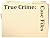 True Crime: Case Files  Qua...
