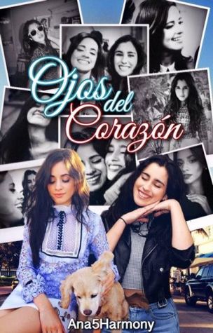 Ojos del corazón (Camren)