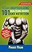 Vegan Bodybuilding 101 - Meal Plans, Recipes and Nutrition: A Guide to Building Muscle, Staying Lean, and Getting Strong the Vegan way (Revised Edition)