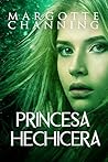 Princesa hechicera (Berserkers y hechiceras, #2)