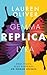 Replica (Replica, #1)
